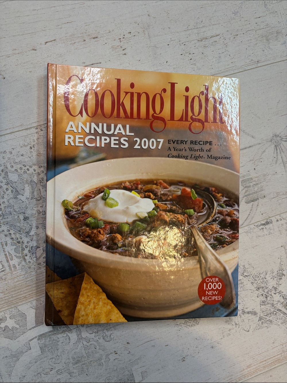 Cooking Light Annual Recipes 2007 Cook Book